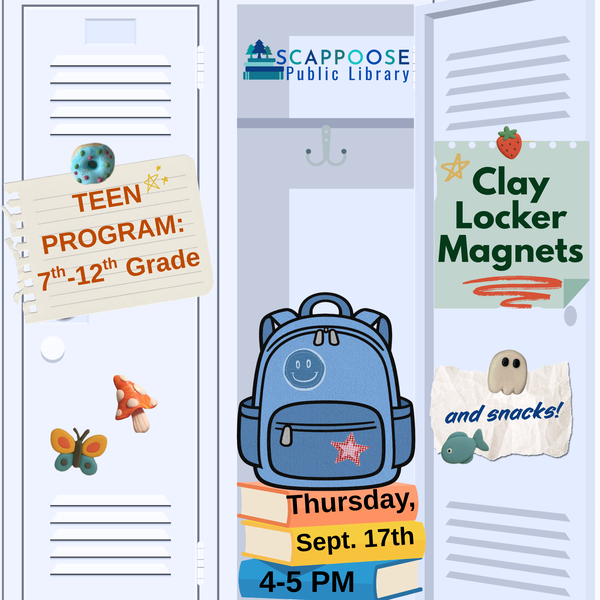 Scappoose Public Library Teen Program: 7th–12th Grade. Clay Locker Magnets and snacks! Thursday, September 17th, 4–5 PM.
